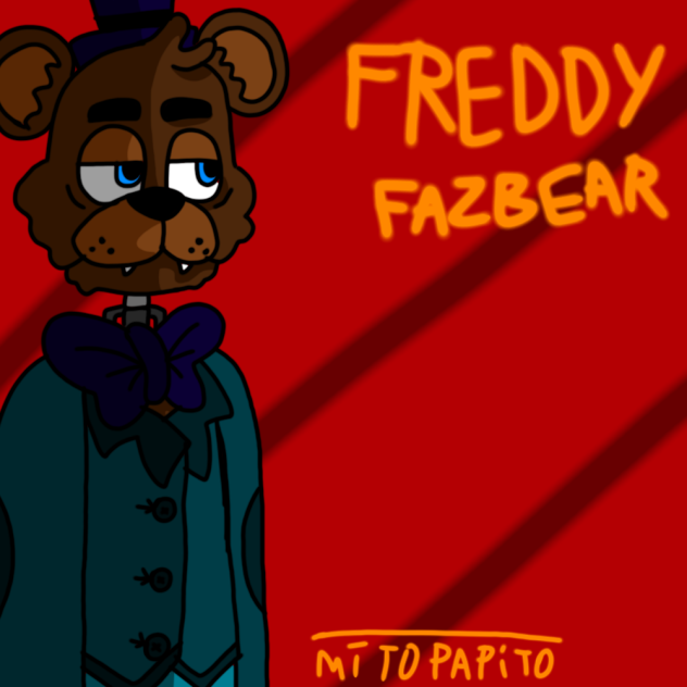 Freddy fazbear my version