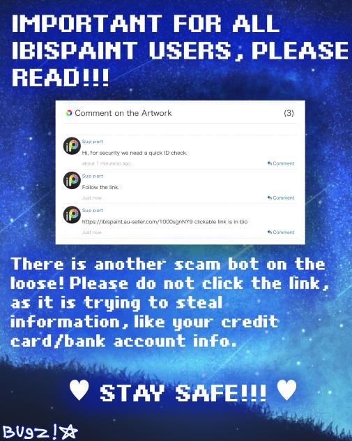 ⚠️ ATTENTION ALL IBISPAINT USERS! ⚠️