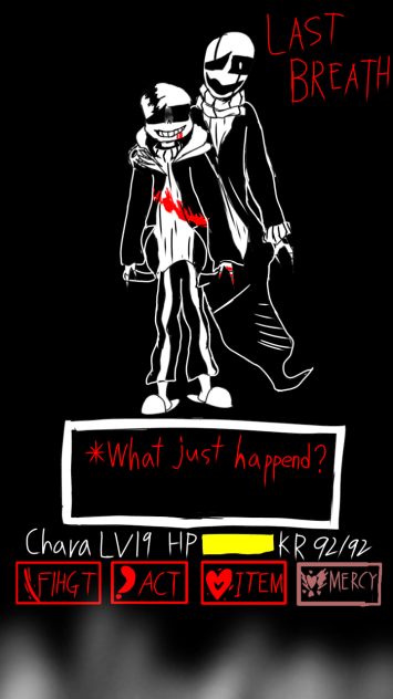 last breath(undertale)phase3