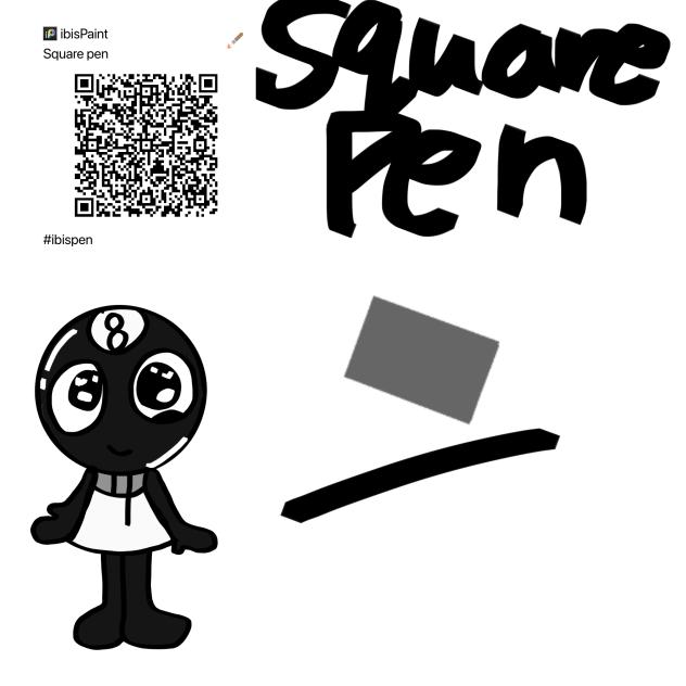 square pen!! - ibisPaint