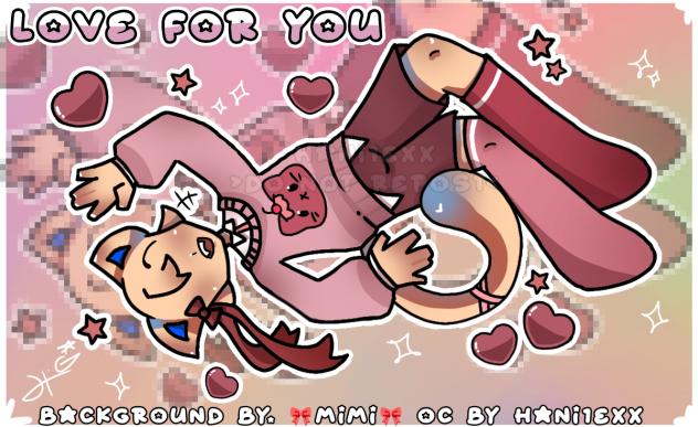 ~×Love for you×~