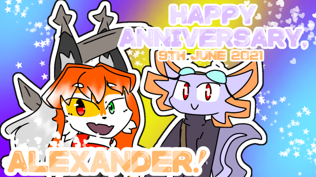 Happy Anniversary, Alexander!