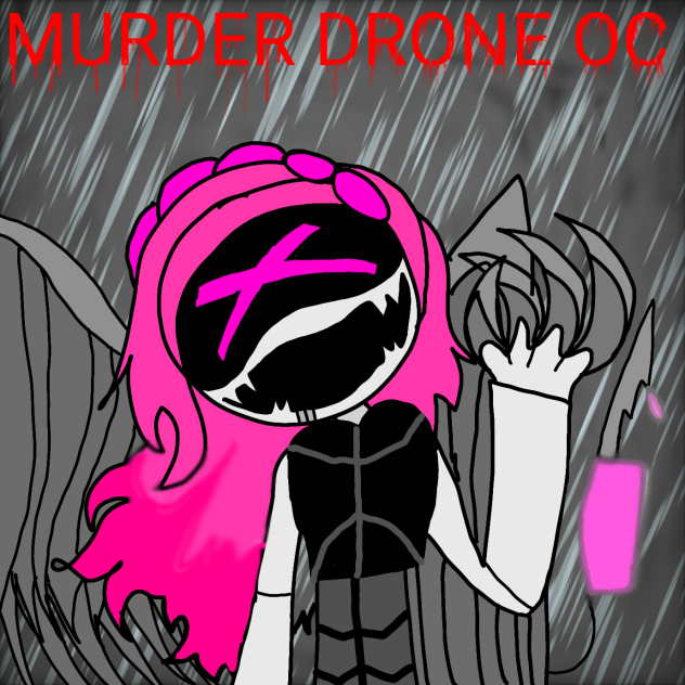 MURDER DRONE oc