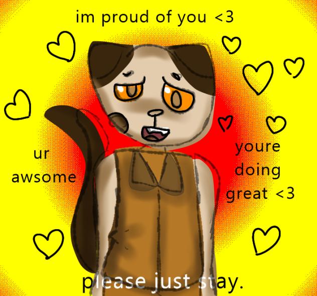 youre doing great love,