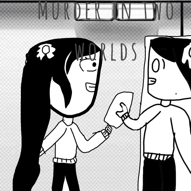 MURDER IN TWO WORLDS Black and white