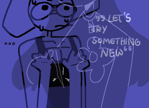 Let’s try somethinggg..NEW