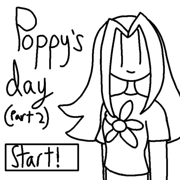 Poppy's Day Part 2