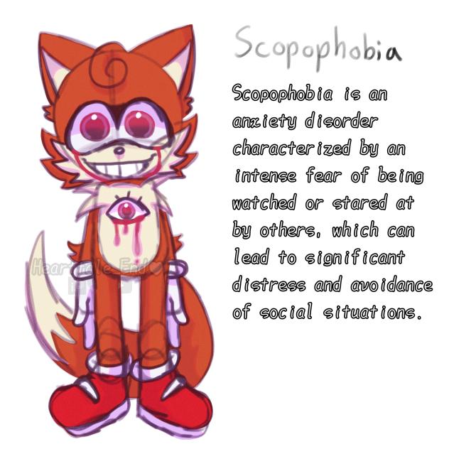 Scopophobia
