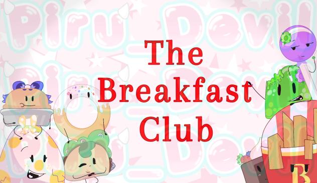 +((The Breakfast Club))+