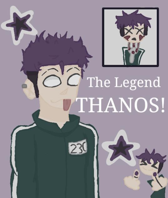 Thanos from squid games!