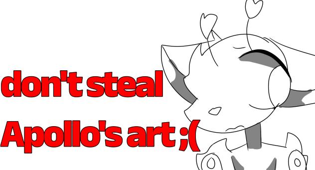 don't steal Apollo's art 😔