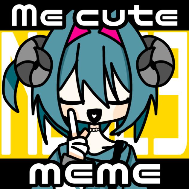 Me cute meme - ibisPaint