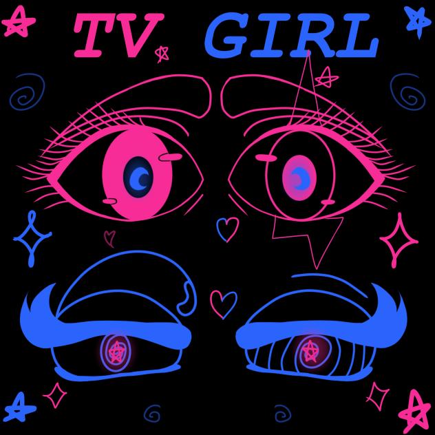TV Girl eyes