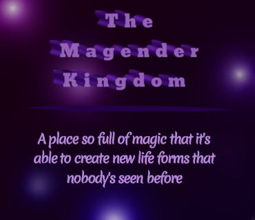 Magender kingdom