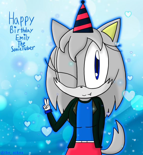 Happy Birthday Emily The SonicTuber