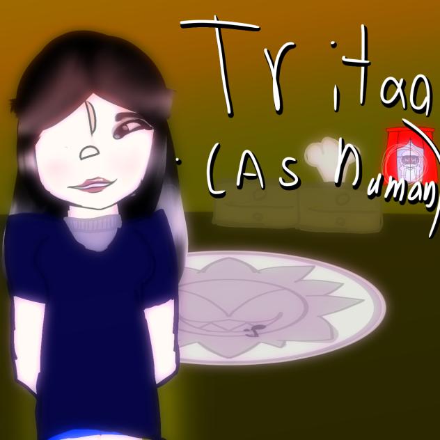 tritaa if she was a human