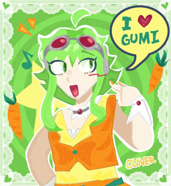 I LOVE YOU GUMI I LOVE YOU GUMI🥕