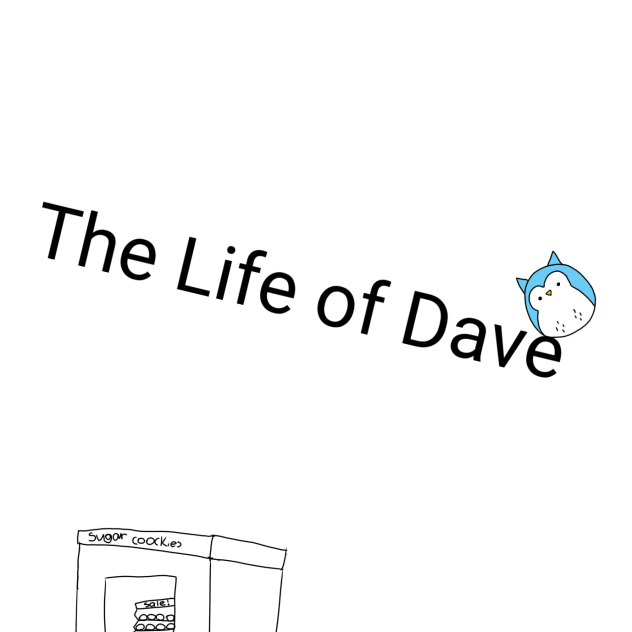 the life of dave