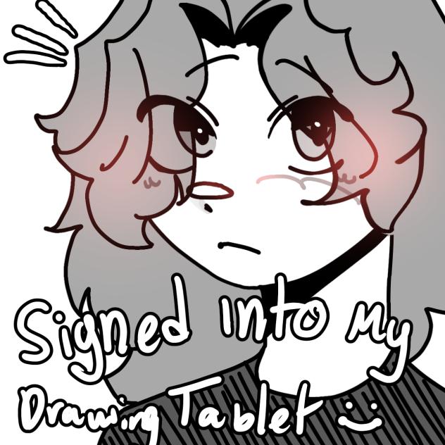 signed into my tab lol - ibisPaint