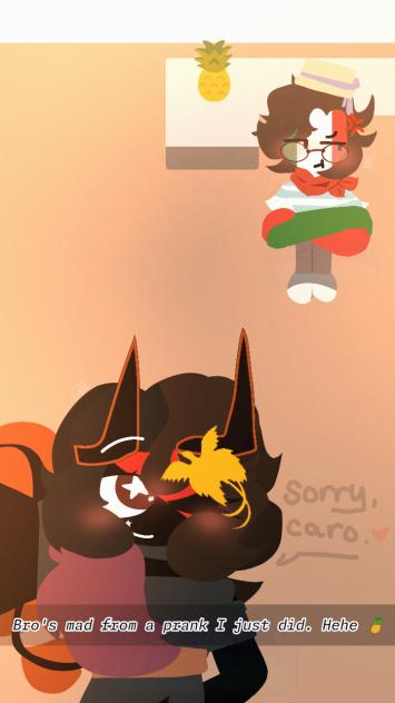 My hun's mad at me. xd 🍍