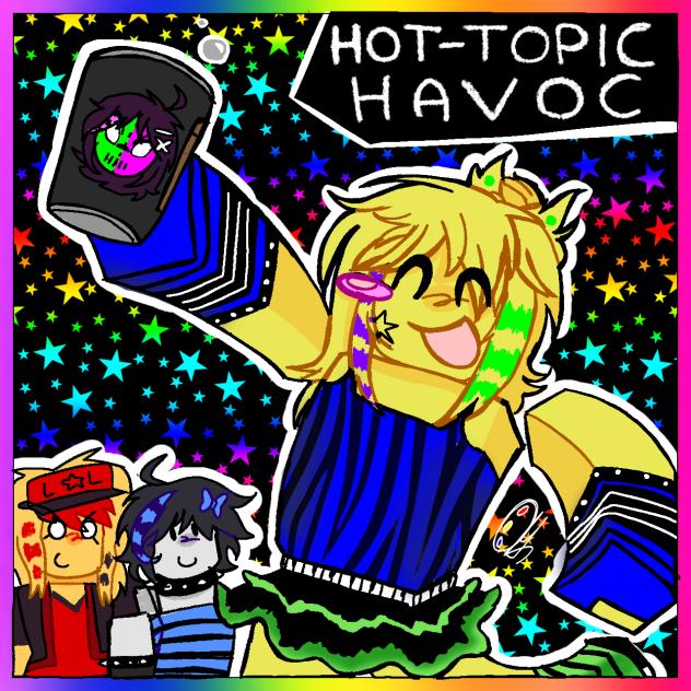 HOT-TOPIC HAVOC