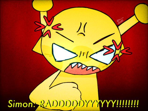 What did Raddy do to piss Simon off❓