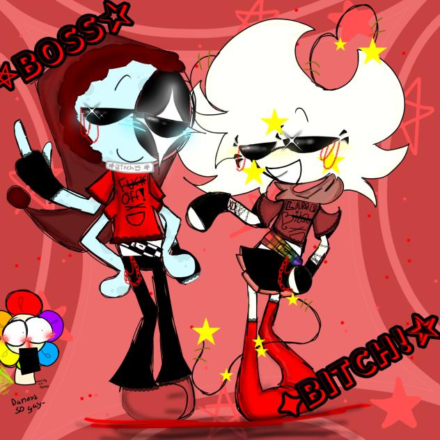 BOSS B!TCH!1!1!! Dandys world oc!!