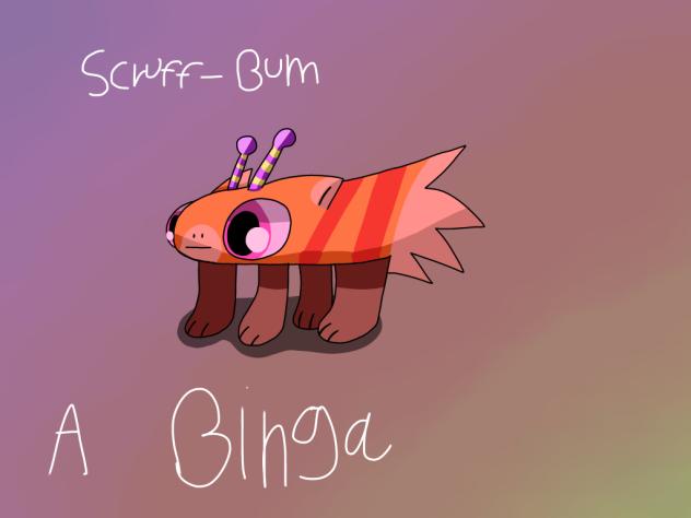 Scruff-Bum, Bingas, funny cute creature.