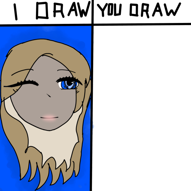 First I draw you draw (credit to Venus)