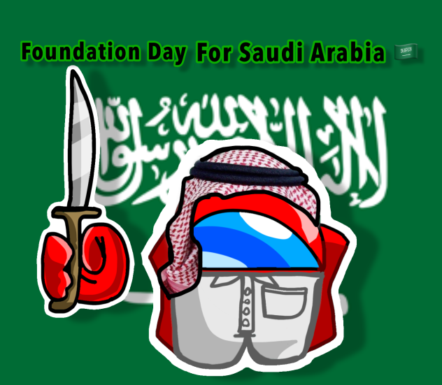 Foundation Day For Saudi Arabia 🇸🇦!!!!
