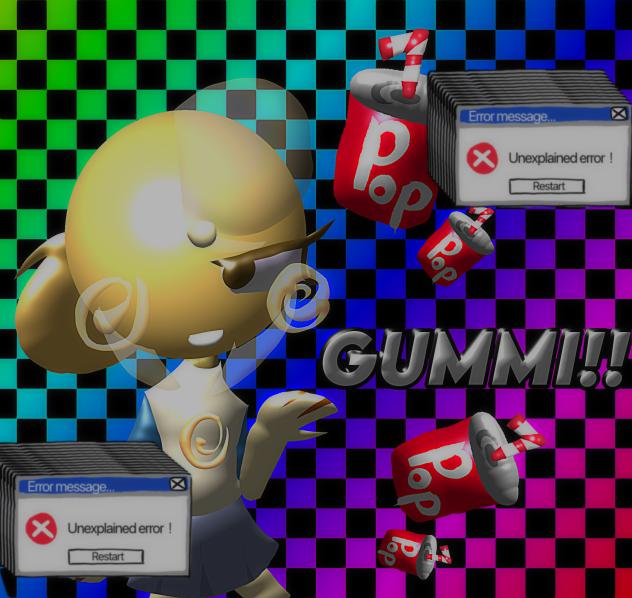 UnT1tL3d-3Rr0R!! 0c-GuMm!1!