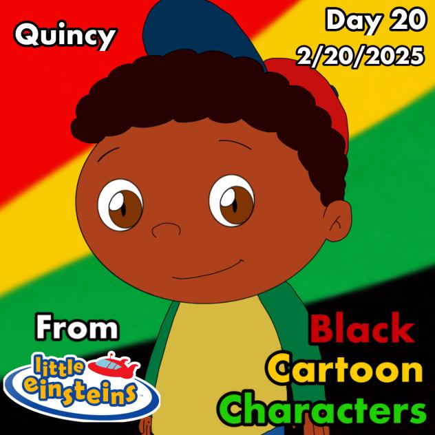 Black Cartoon Characters Day 20 Quincy