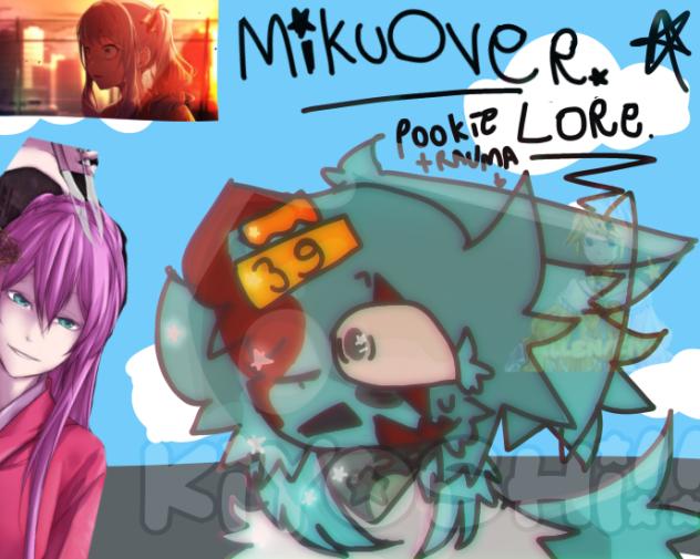 MIKUOVER.(lore on c.ai)