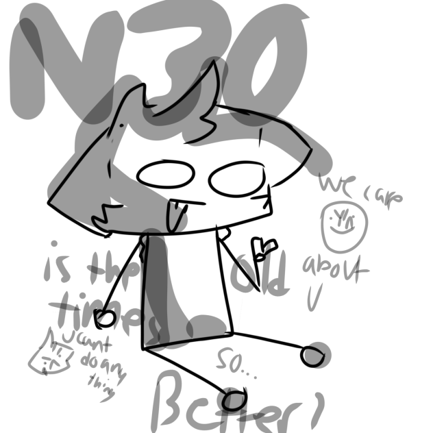 N30 remember we care about u