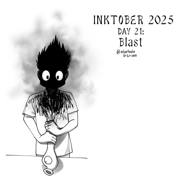 Blast(Inktober Day 21)
