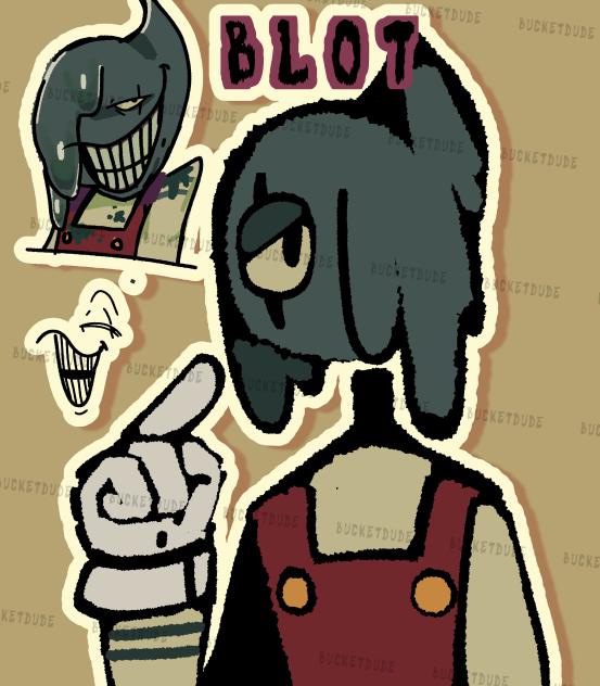 BLOT FANART CUZ HE'S MY FAV