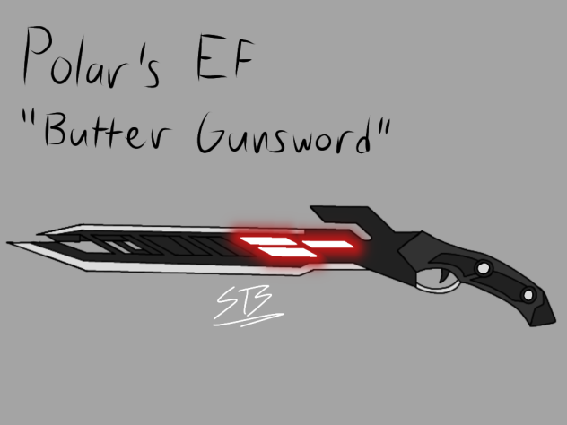 EF Butter Gunsword