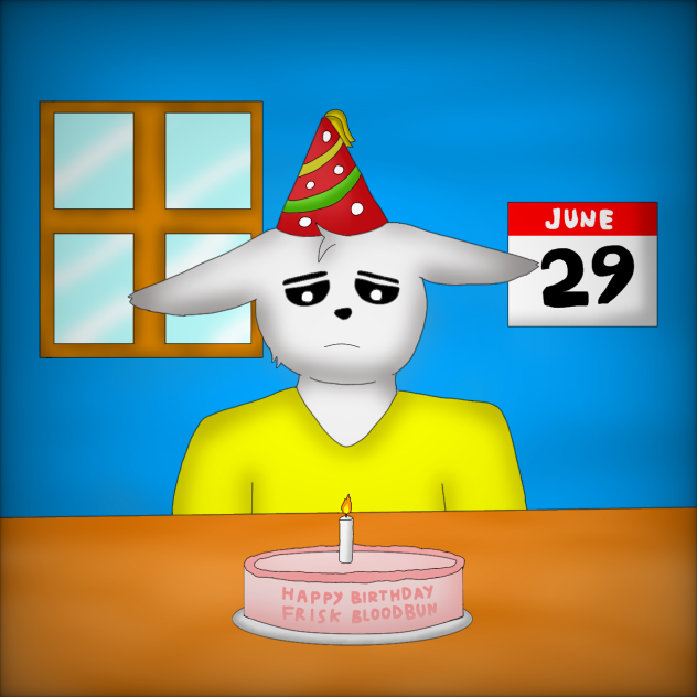 This Is Your Birthday Frisk Bloodbun