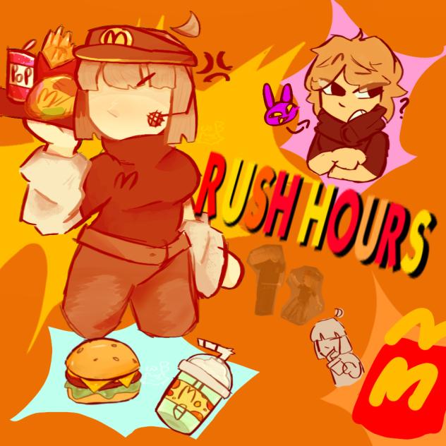 MCDONALD'S RUSH HOURS!!!