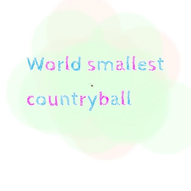 World smallest countryball