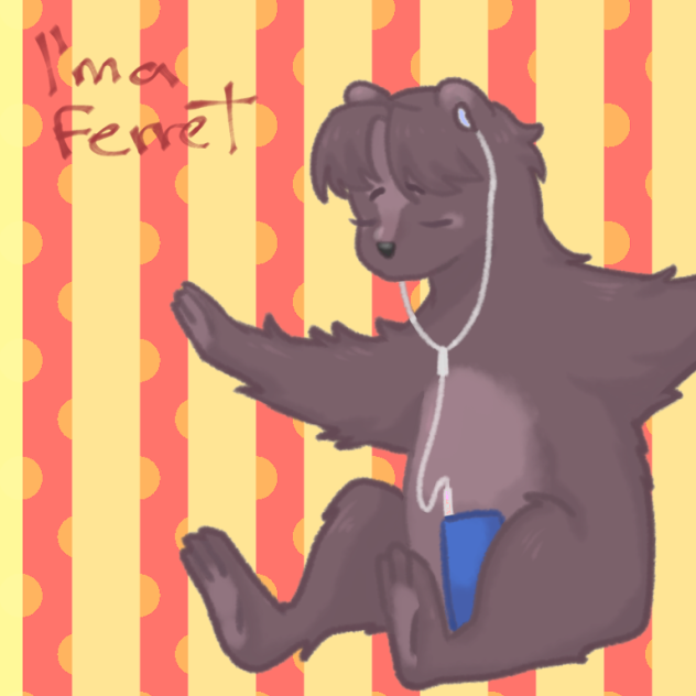 I'ma ferret