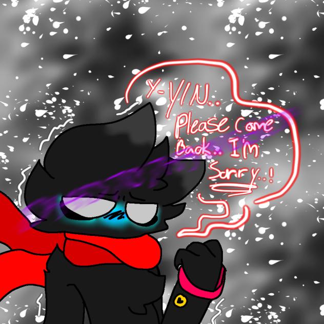 Don’t leave me forever..