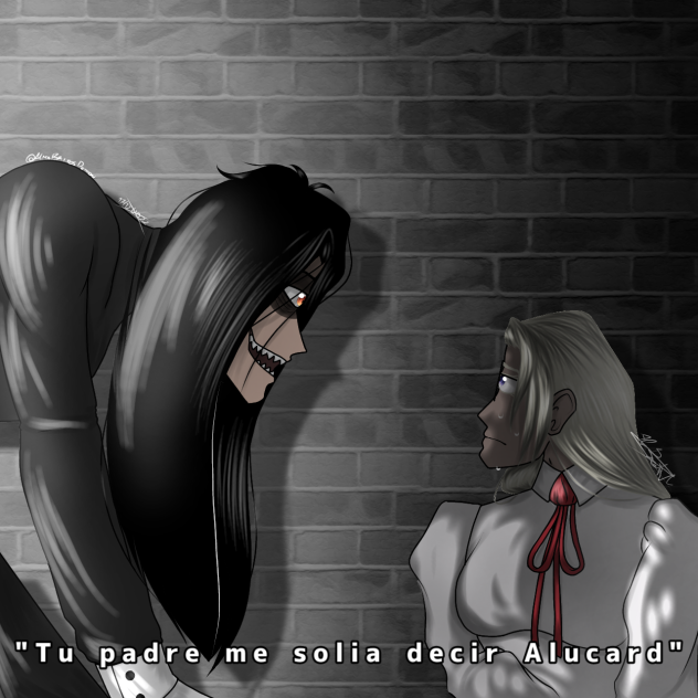 Tu padre me solía decir Alucard