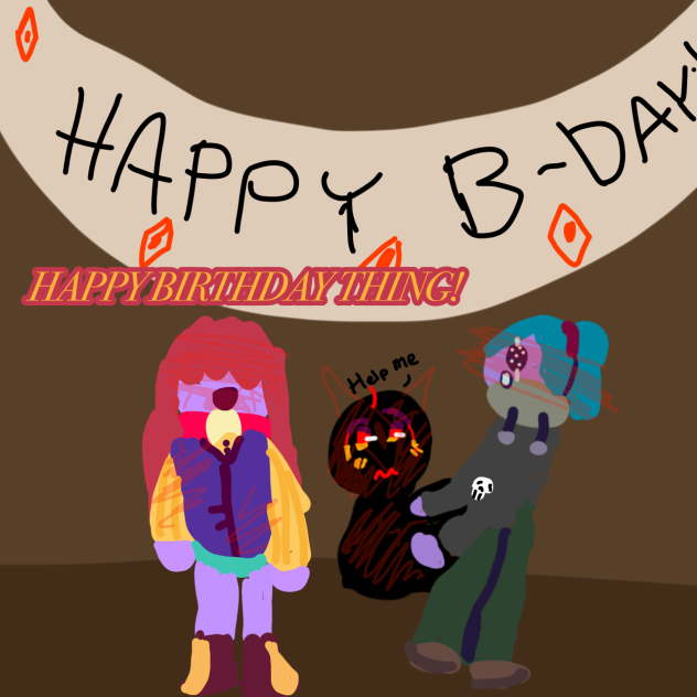 HAPPY B-DAY THING!!! (or cute bean)