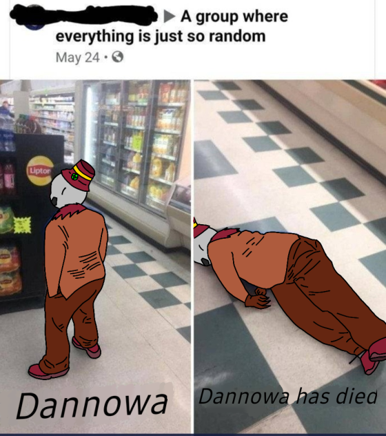 Dannowa has died 😢