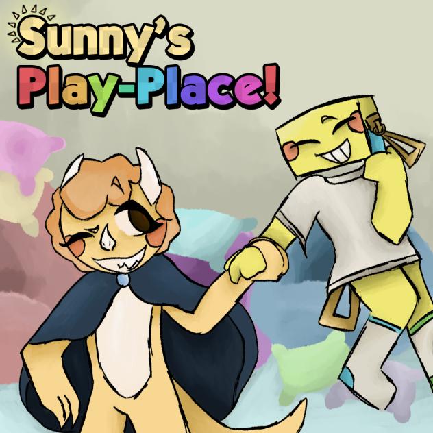 Sunny’s Play-Place!