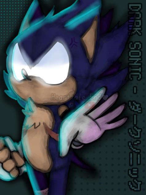 Dark Sonic (my Sonic design)