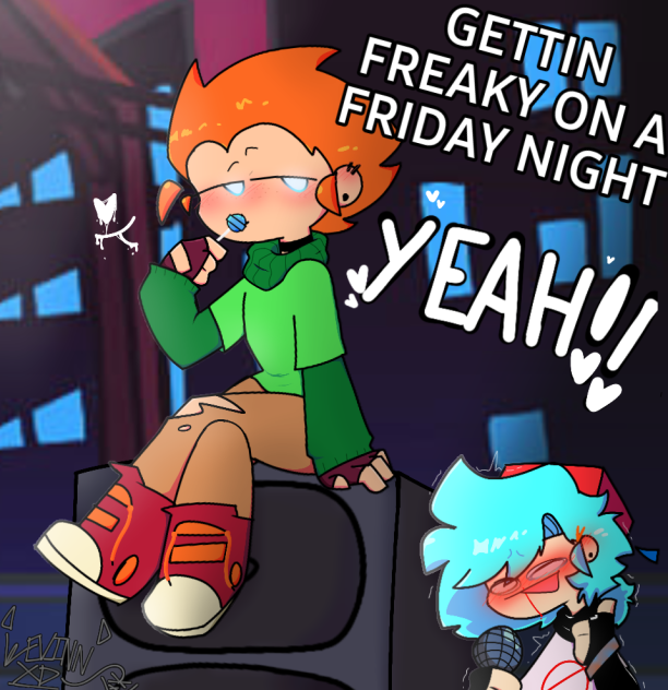 GETTIN FREAKY ON A FRIDAY NIGHT YEAH XD - ibisPaint