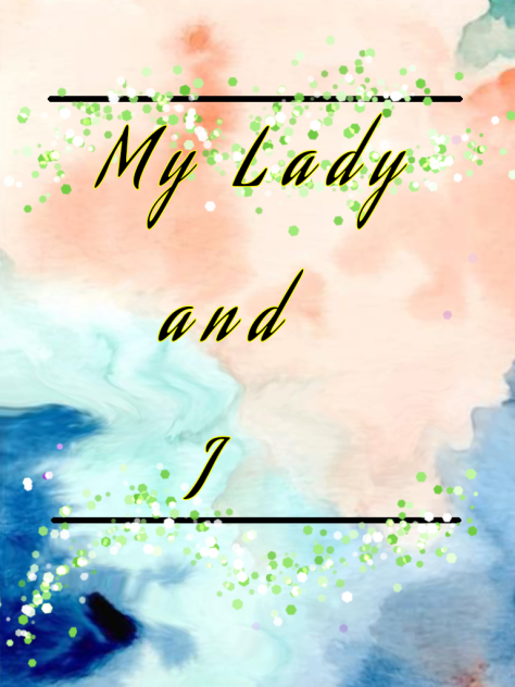 My Lady and I - ibisPaint
