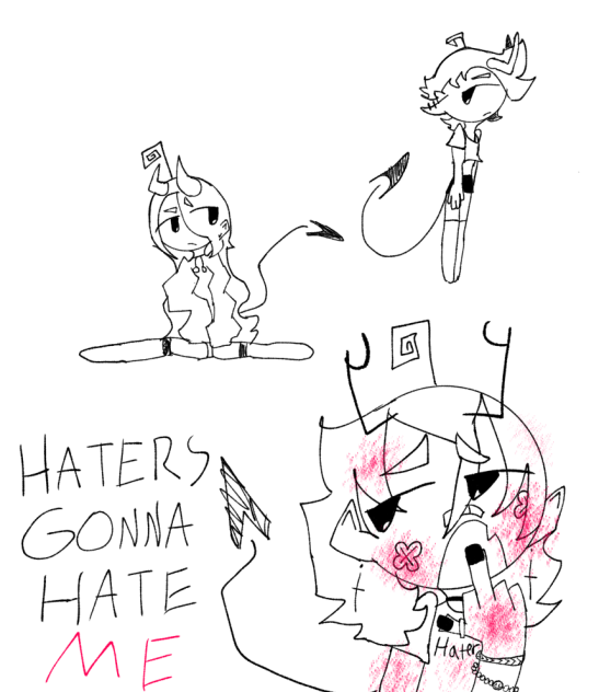 HATERS GONNA HATE ME👺 ibisPaint